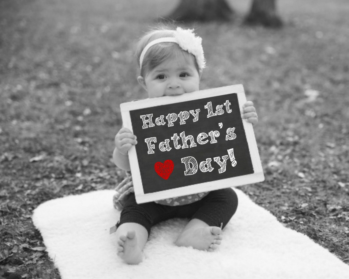First Father's Day First Father's Day