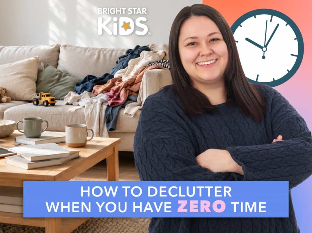 How To Declutter When You Have Zero Time