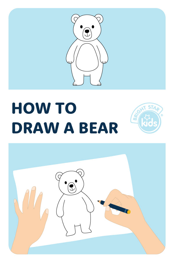 How To Draw A Bear: Cute Bear Drawing For Kids - Bright Star Kids